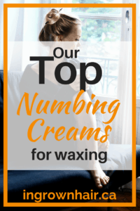 Check out our top numbing creams for waxing. 