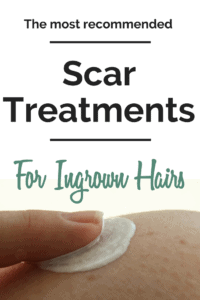 How to get rid of Scars from ingrown hair