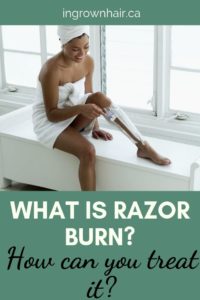 What is the medical term for razor burn?